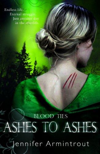 Blood Ties: Ashes to Ashes (Book - 3)