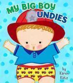 MY BIG BOY UNDIES BOARD