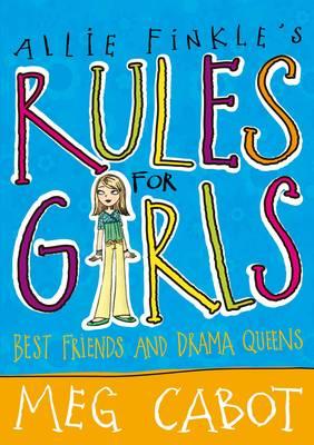 Allie Finkle's Rules for Girls: Best Friends and Drama Queens