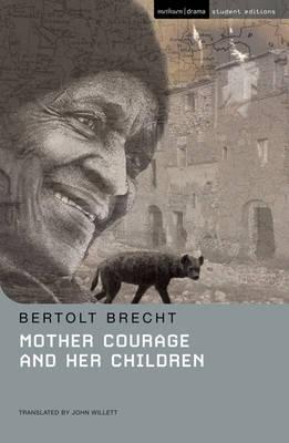 Mother Courage and Her Children (Methuen Drama)