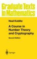 Course In Number Theory And Cryptography, 2nd Edition