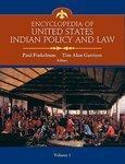 Encyclopedia of United Sates of Indian Policy and Law