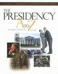 The Presidency A to Z