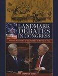 Landmark Debates in Congress