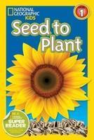 National Geographic Kids - Seed to Plant : Level - 1