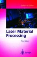 Laser Material Processing, 3rd Edition