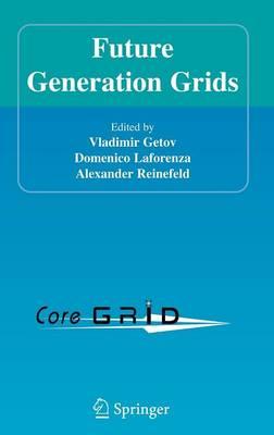 Future Generation Grids