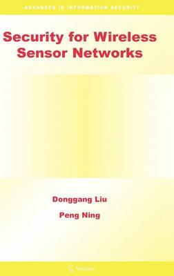 Security for Wireless Sensor Networks (Advances in Information Security)