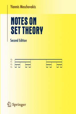 Notes on Set Theory (Undergraduate Texts in Mathematics)