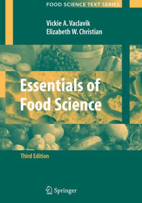 Essentials of Food Science (Food Science Text Series)