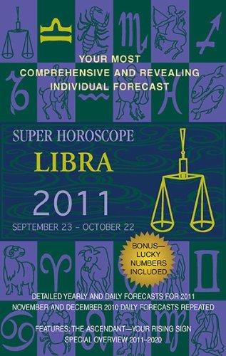 Super Horoscope Libra: September 23 - October 22