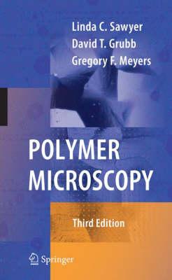 Polymer Microscopy: Characterization and Evaluation of Materials