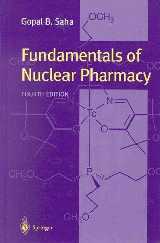 Fundamentals of Nuclear Pharmacy 