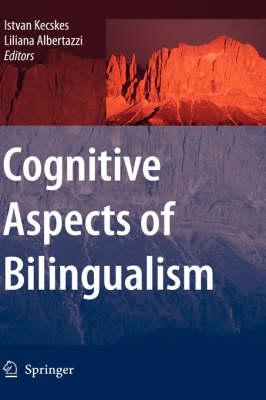 Cognitive Aspects of Bilingualism