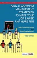 300+ Classroom Management Strategies to Make Your Job Easier and More Fun 3rd  Edition