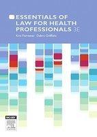 Essentials Of Law For Health Professionals 3Ed (Pb 2010)