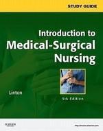 Study Guide For Introduction To Medical Surgical Nursing 5/E (Pb 2012)