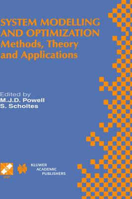 System Modelling and Optimization - Methods, Theory and Applications (INTERNATIONAL FEDERATION FOR INFORMATION PROCESSING Volume 174) (IFIP Advances in Information and Communication Technology)