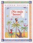 No Mas Besos!