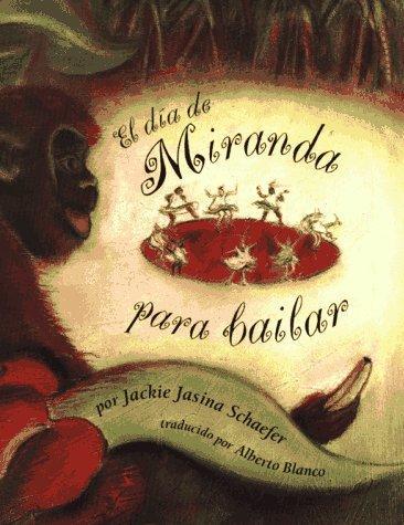 El Dia de Miranda Para Bailar (Primera)