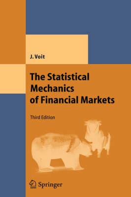 The Statistical Mechanics of Financial Markets (Theoretical and Mathematical Physics)