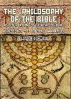 The Philosophy of the Bible