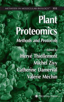 Plant Proteomics: Methods and Protocols (Methods in Molecular Biology)