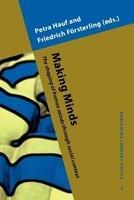 Making Minds: The shaping of human minds through social context