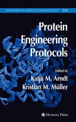 Protein Engineering Protocols (Methods in Molecular Biology)