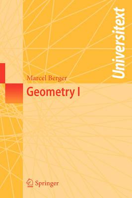 Geometry I (Universitext)