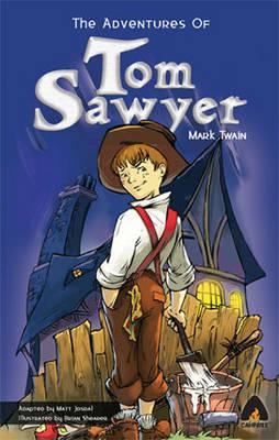 Adventures of Tom Sawyer (Graphic Novel Adaptation)