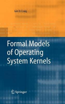 Formal Models of Operating System Kernels