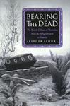 Bearing the Dead the British culture of Mourning from the Enlightenment to Victoria