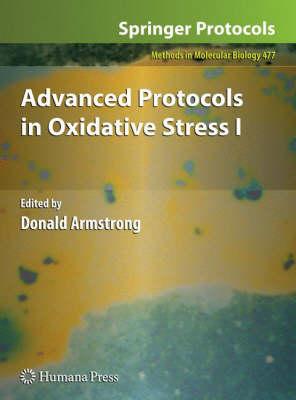 Advanced Protocols in Oxidative Stress I (Methods in Molecular Biology)