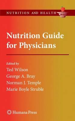 Nutrition Guide for Physicians (Nutrition and Health)