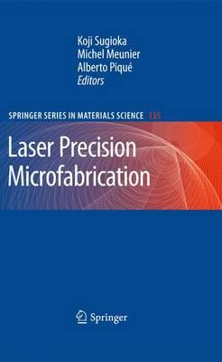 Laser Precision Microfabrication (Springer Series in Materials Science)