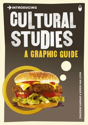 Introducing Cultural Studies: A Graphic Guide