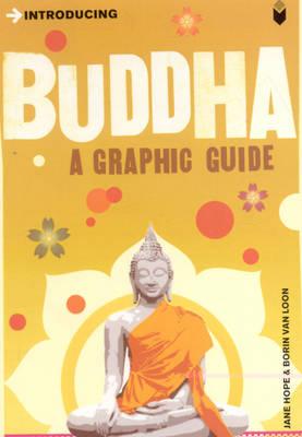 Introducing Buddha: A Graphic Guide