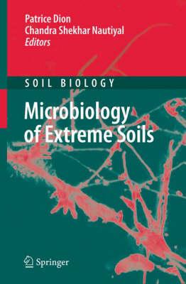 Microbiology of Extreme Soils (Soil Biology)