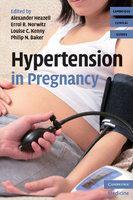 Hypertension in Pregnancy (Cambridge Clinical Guides)