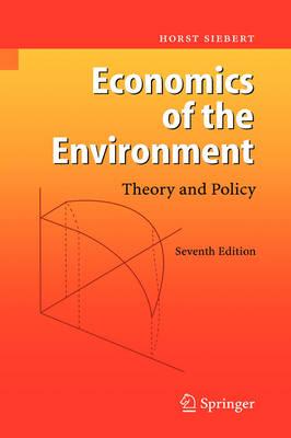 Economics of the Environment: Theory and Policy