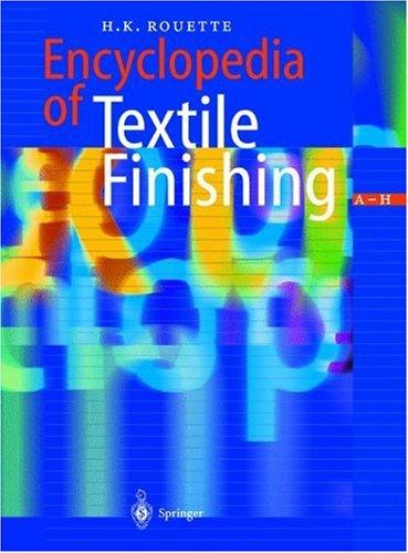 Encyclopedia of Textile Finishing Three Volume Set 