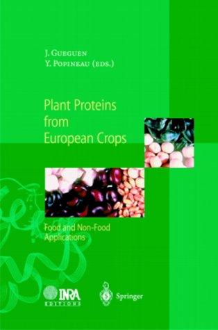 Plant Proteins from European Crops.: Food and Non-Food Applications