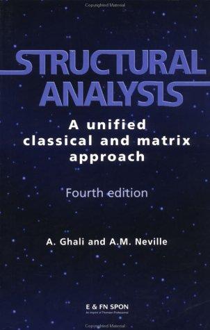 Structural Analysis: A unified classical and matrix approach 