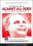 Dhirubhai Ambani: AGAINST ALL ODDS