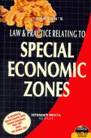 Law And Practice Relating To Special Economic Zones