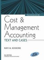 Cost & Management Accounting: Text And Cases