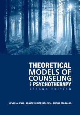Theoretical Models of Counseling and Psychotherapy
