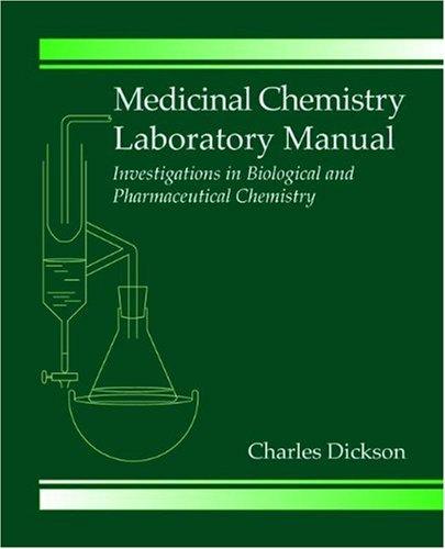 Medicinal Chemistry Laboratory Manual