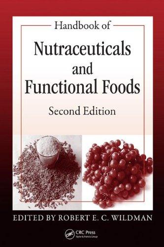 Handbook of Nutraceuticals and Functional Foods, Second Edition (Modern Nutrition) 